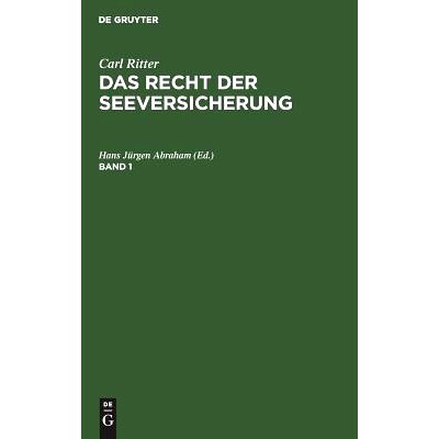 预订 Ritter: Das Recht Der Seeversicherung Bd. 1 2A Rese: 9783111196121