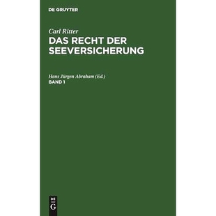 Bd. 9783111196121 Das Rese Seeversicherung Der Recht Ritter 预订