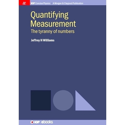 预订 Quantifying Measurement: The Tyranny of Numbers