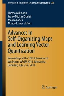 【预订】Advances in Self-Organizing Maps and Learning Vector Quantization