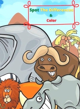 预订 Spot The Differences & Color: Can You Find the Differences?- Coloring Book -Puzzle for Kids.: 9798454661779