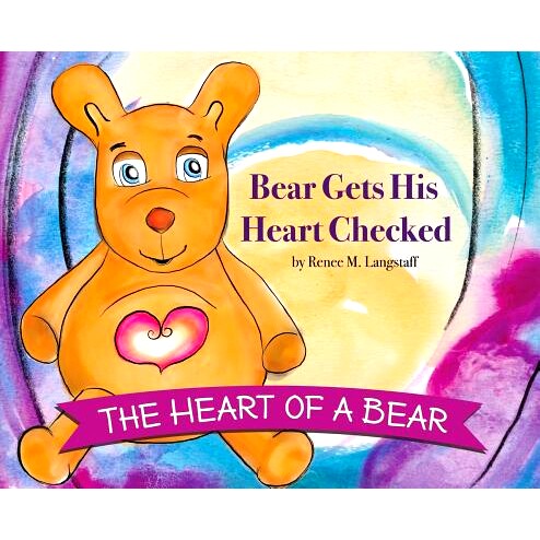 预订 The Heart of A Bear: Bear Gets His Heart Checked: 9780998035086