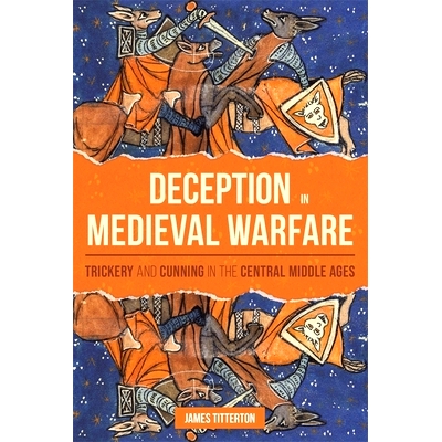 Trickery and Cunning in the Central Midd