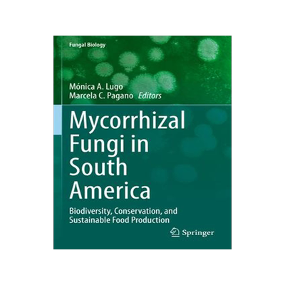 [预订]Mycorrhizal Fungi in South America 9783031129964