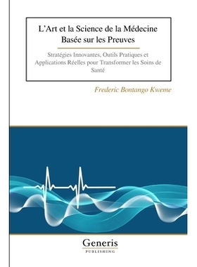 预订 L’Art et la Science de la Médecine Basée sur les Preuves: 9798892488747