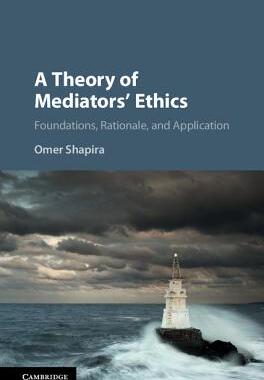 预订 A Theory of Mediators' Ethics
