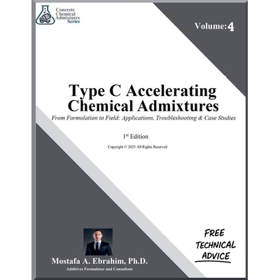 预订 Type C Accelerating Admixtures From Formulation to Field: Applications, Troubleshooting & Case Studies: 97982315398