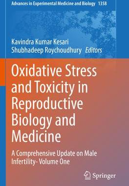 [预订]Oxidative Stress and Toxicity in Reproductive Biology and Medicine: A Comprehensive Update on Male I 9783030893422