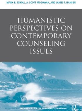 【预订】Humanistic Perspectives on Contemporary Counseling Issues