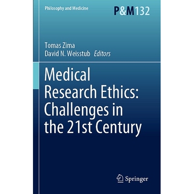 预订 Medical Research Ethics: Challenges in the 21st Century 医学研究伦理学：21世纪的挑战 9783031126949