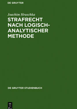 【预订】Strafrecht nach logisch-analytischer Methode 9783110105292