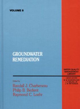 【预订】Groundwater Remediation, Volume VIII