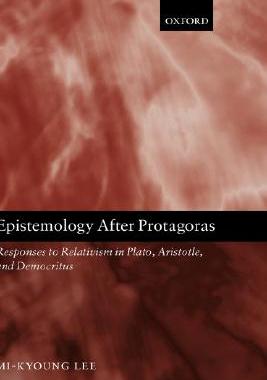 【预订】Epistemology after Protagoras