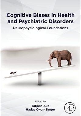 【预订】Cognitive Biases in Health and Psychiatric Disorders