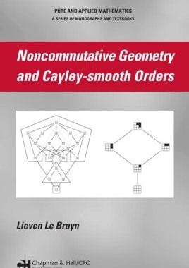 【预订】Noncommutative Geometry and Cayley-smooth Orders