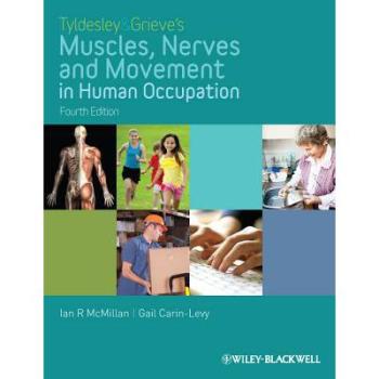 【预售】Tyldesley And Grieve’S Muscles, Nerves And Movement In Human Occupation 4E