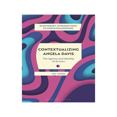 [预订]Contextualizing Angela Davis: The Agency and Identity of an Icon 9781350368637