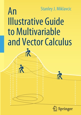 【预订】An Illustrative Guide to Multivariable and Vector Calculus