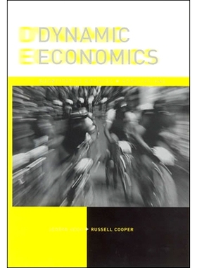预订 Dynamic Economics: Quantitative Methods and Applications 动态经济学：定量方法与应用: 9780262547888