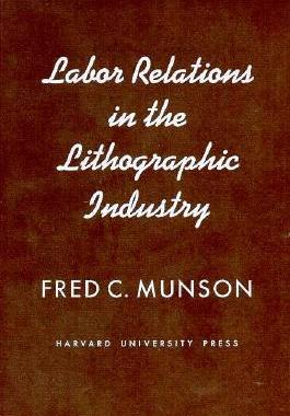 【预订】Labor Relations in the Lithographic Industry 9780674508507