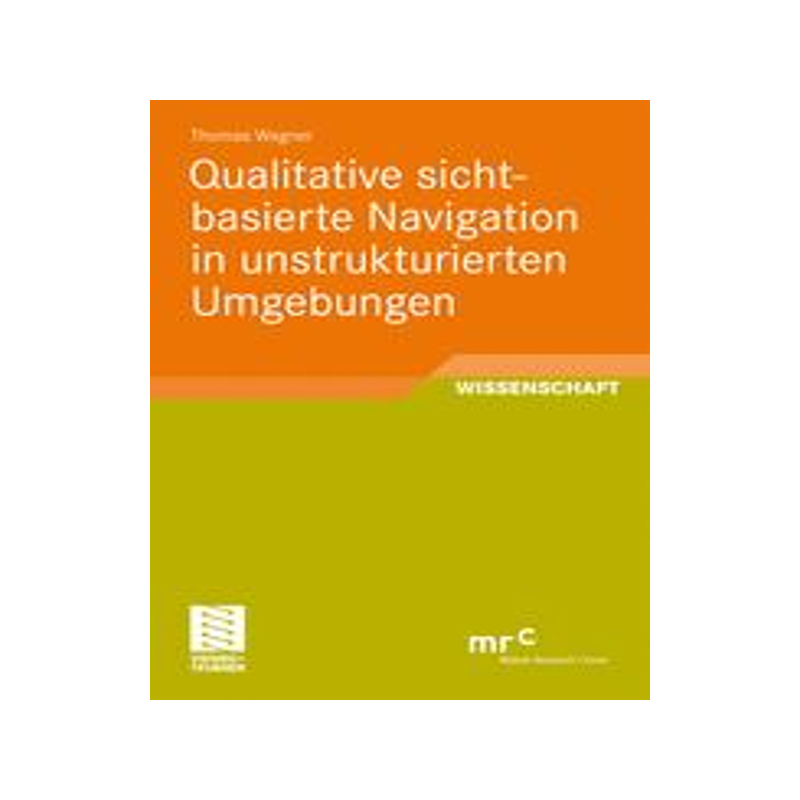 预订 Qualitative sichtbasierte Navigation in unstrukturierten Umgebungen