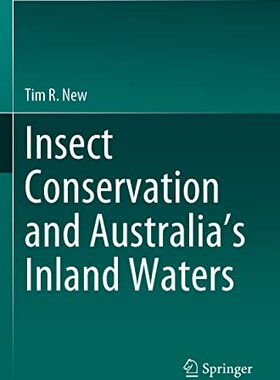 【预订】Insect conservation and Australia’s Inland Waters 9783030570101