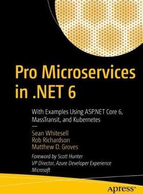 【预订】Pro Microservices in .NET 6 9781484278321