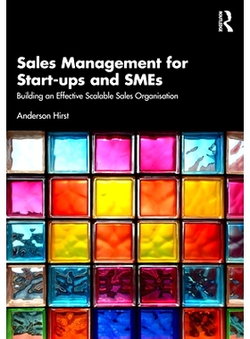 预订 Sales Management for Start-ups and SMEs: Building an effective scalable sales organisation 初创企业与中小企业销售管
