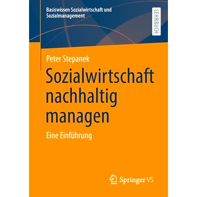 预订 Sozialwirtschaft nachhaltig managen: Eine Einführung: 9783658375058