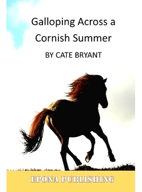 预订 Galloping Across A Cornish Summer: 9781728884387