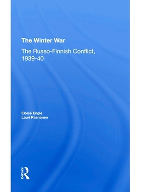 预订 The Winter War: The Russo-finnish Conflict, 1939-1940 冬季战争：俄芬兰冲突，1939-1940年: 9780367274160