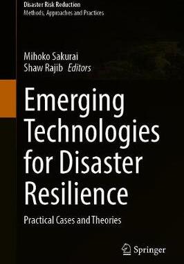 【预订】Emerging Technologies for Disaster Resilience