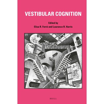 预订 Vestibular Cognition 前庭认知: 9789004342231