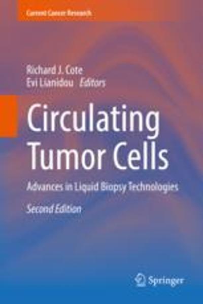 [预订]Circulating Tumor Cells: Advances in Liquid Biopsy Technologies 9783031229022