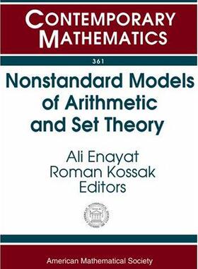 [预订]Nonstandard Models of Arithmetic and Set Theory 9780821835357