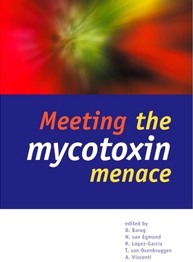 预订 Meeting the mycotoxin menace 应对霉菌毒素的威胁: 9789076998282