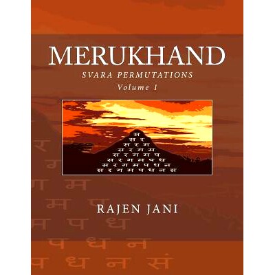 预订 Merukhand: Svara Permutations Volume 1: 9781719533140
