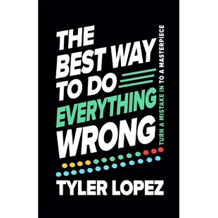 Mistake Way 9798218571139 Wrong Everything 预订 Turn The Best Masterpiece