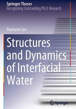 预订 Structures and Dynamics of Interfacial Water