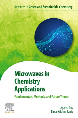 【预订】Microwaves in Chemistry Applications: Fundamentals, Methods and Future Trends