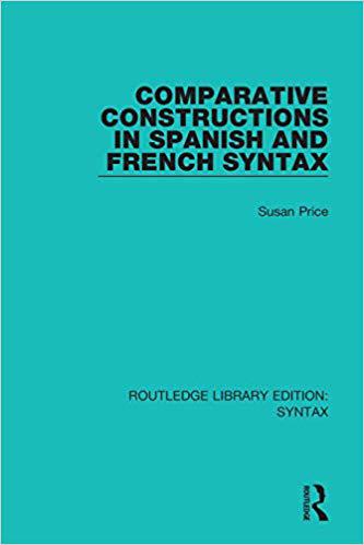 【预售】Comparative Constructions in Spanish and French Syntax