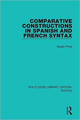 【预售】Comparative Constructions in Spanish and French Syntax