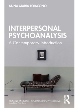 预订 Interpersonal Psychoanalysis: A Contemporary Introduction 人际精神分析：当代导论: 9781032797168