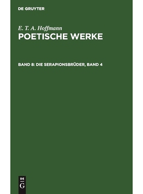 预订 Die Serapionsbrüder, Band 4: 9783110056532