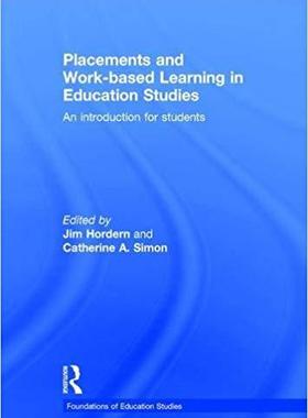 【预售】Placements and Work-based Learning in Education Studies