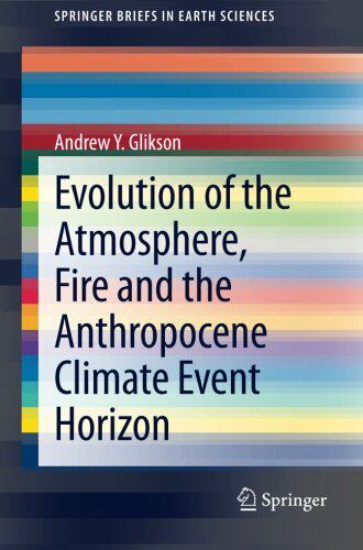 【预订】Evolution of the Atmosphere, Fire and the Anthropocene Climate Event Horizon