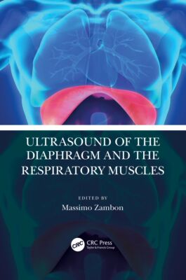 【预订】Ultrasound of the Diaphragm and the Respiratory Muscles 9780367652777