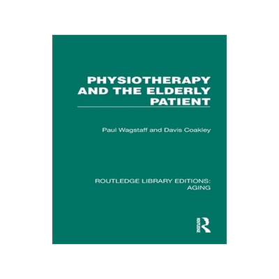 预订 Physiotherapy and the Elderly Patient