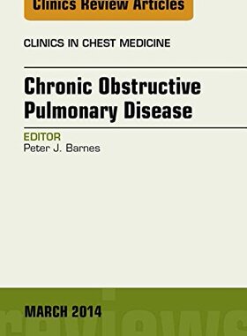 【预订】COPD, An Issue of Clinics in Chest Medicine