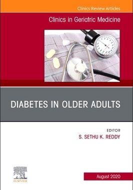 【预订】Diabetes in Older Adults, an Issue of Clinics in Geriatric Medicine, Volume 36-3
